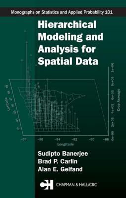 Download Hierarchical Modeling and Analysis for Spatial Data - Sudipto Banerjee file in PDF