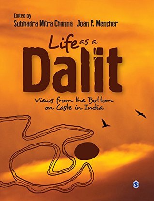 Download Life as a Dalit: Views from the Bottom on Caste in India - Subhadra Mitra Channa file in PDF