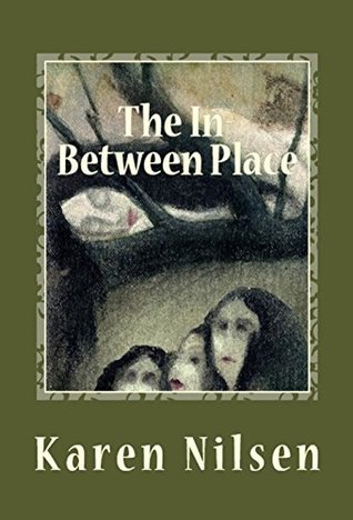 Full Download The In-Between Place (The Phoenix Realm Book 3) - Karen Nilsen | ePub