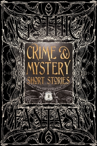 Read Online Crime & Mystery Short Stories (Gothic Fantasy Series, #4) - Martin Edwards | ePub
