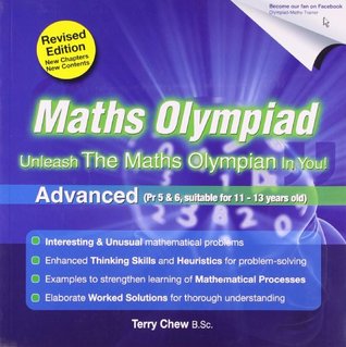 Read Maths Olympiad Advanced (Revised Edition) - NEW! Year: 6, 7, 8 - Terry Chew | ePub