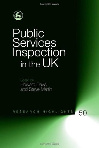 Read Public Services Inspection in the UK (Research Highlights in Social Work) - Howard Davis | PDF