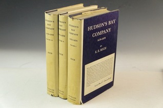 Read Online Hudson's Bay Company, 1670-1870 (Volume 1: 1670-1763) - E.E. Rich | PDF