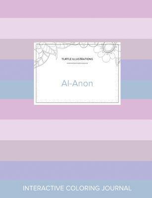 Read Online Adult Coloring Journal: Al-Anon (Turtle Illustrations, Pastel Stripes) - Courtney Wegner | ePub