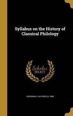 Download Syllabus on the History of Classical Philology - Alfred Gudeman file in PDF