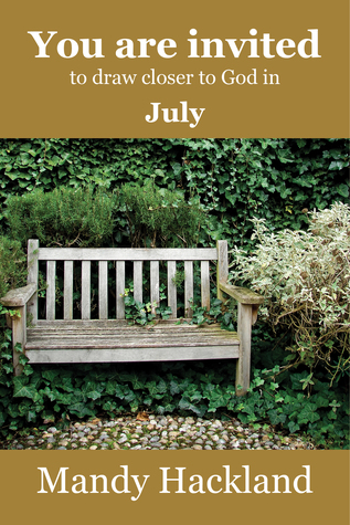 Full Download You Are Invited to Draw Closer to God in July - Mandy Hackland file in ePub