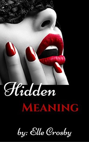 Read Hidden Meaning: (A Lesbian Holiday Suspense Romance) - Elle Crosby | PDF