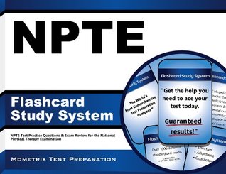 Download NPTE Flashcard Study System: NPTE Test Practice Questions & Exam Review for the National Physical Therapy Examination (Cards) - NPTE Exam Secrets Test Prep Team | ePub