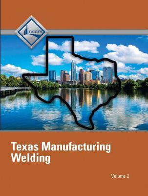 Read Online Nccer Welding - Texas Student Edition - Volume 2 - NCCER file in ePub