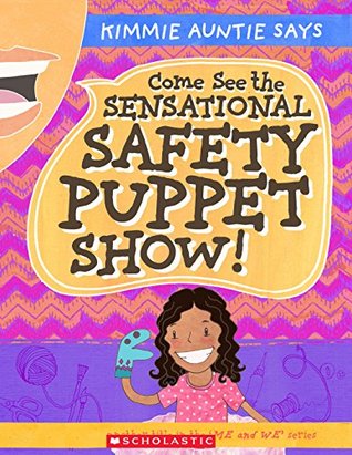 Read Online The Sensational Safety Puppet Show (The Me and We Series) - Kimberly Mcarthur file in ePub