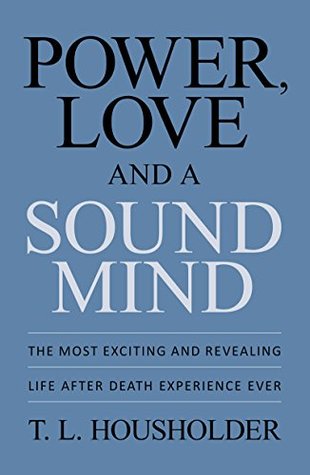 Read Near Death Experience Books: A Very Exciting and Revealing Near Death Experience: Top:100:Books:New:York:Times:On:Best:Sellers:List:2015(near death experiences) - T. L. Housholder file in PDF