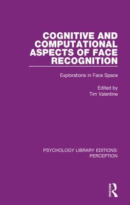 Download Cognitive and Computational Aspects of Face Recognition: Explorations in Face Space - Tim Valentine file in ePub