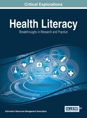 Download Health Literacy: Breakthroughs in Research and Practice - Information Resources Management Association file in ePub