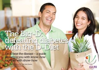 Full Download The Big-D - Defeating Diabetes with the D-Diet - Veronika Charvatova | ePub