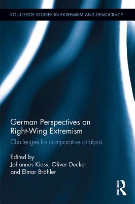 Download German Perspectives on Right-Wing Extremism: Challenges for Comparative Analysis - Johannes Kiess file in PDF