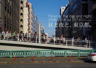Read Online Tokyo of the Day and Night: Tokyo of the Day and Night - sakuraimasami file in ePub