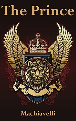 Read Online The Prince: By Nicolo Machiavelli & Illustrated - Niccolò Machiavelli | PDF