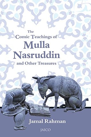 Read The Comic Teachings of Mulla Nasruddin and Other Treasures - Jamal Rahman file in ePub