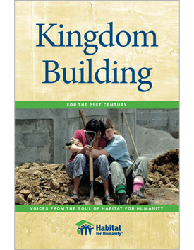 Download Kingdom Building for the 21st Century: Voices From the Soul of Habitat For Humanity - Various file in ePub