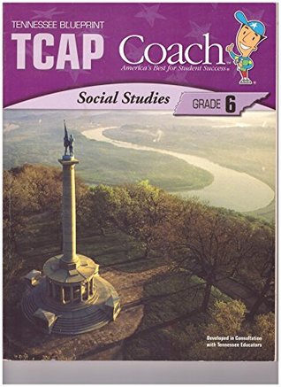 Read Online Social Studies Grade 6 (Tennessee Blueprint TCAP Coach) - Lisa Klobuchar | ePub