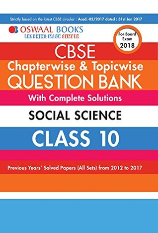 Read Oswaal CBSE Chapterwise/Topicwise Question Bank For Class 10 Social Science (Mar.2018 Exam) - Panel of Experts | ePub