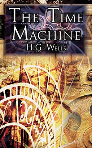 Full Download The Time Machine - Golden Edittion [Penguin Deluxe] (ANNOTATED) - H.G. Wells file in PDF
