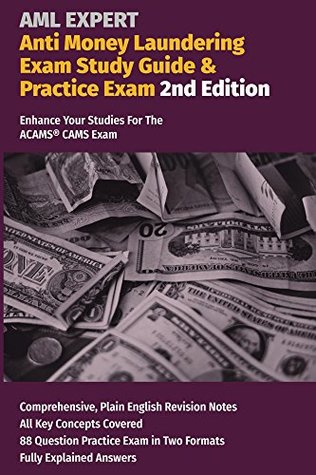 Full Download Anti Money Laundering Exam Study Guide & Practice Exam. 2nd Edition - Aml Expert | PDF
