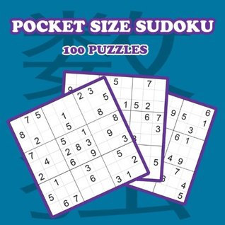 Read Online Pocket Size Sudoku Puzzles: Portable Sudoku Puzzle Book For Adults and Kids (Game, Puzzle and Activity Books) (Volume 1) - Mindful Coloring Books file in ePub