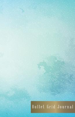 Read Online Bullet Grid Journal: Blue Sky Shade Cover, 5.5 X 8.5, 110 Dot Grid Pages, Perfect Designed for Bullet Journaling - Flora Hall file in ePub