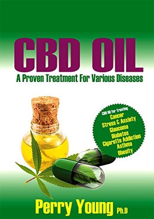 Download CBD OIL: A Proven Treatment For Various Diseases - Perry Young ph. D | ePub