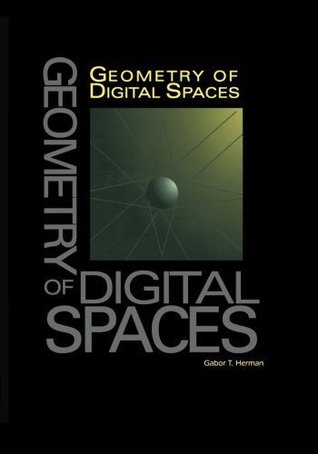 Full Download Geometry of Digital Spaces (Applied and Numerical Harmonic Analysis) - Gabor T. Herman | ePub