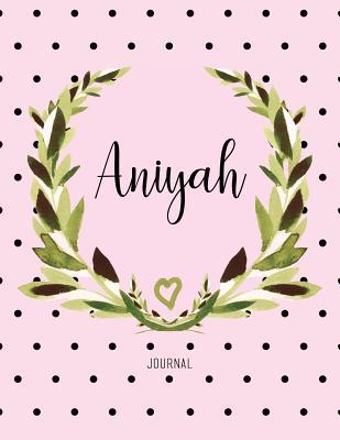 Read Aniyah Journal: Personalized Name Journal Notebook for Women to Write In, Watercolor Leaves and Polka Dot -  file in PDF