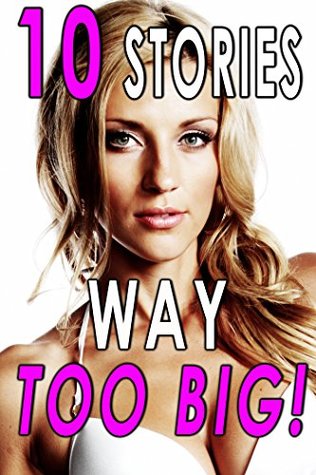 Download Way Too Big! (10 Stories of Inexperienced Lovers) - Mary Hard file in ePub