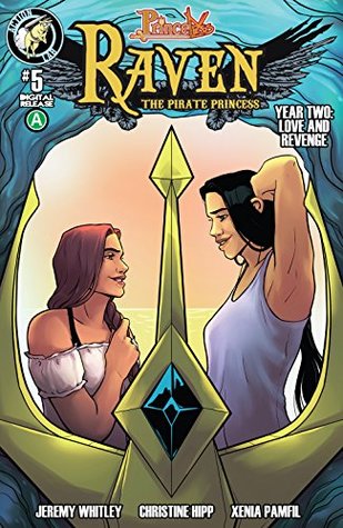 Read Online Raven: Year 2 - Love and Revenge #5 (Princeless- Raven: The Pirate Princess) - Jeremy Whitley file in PDF