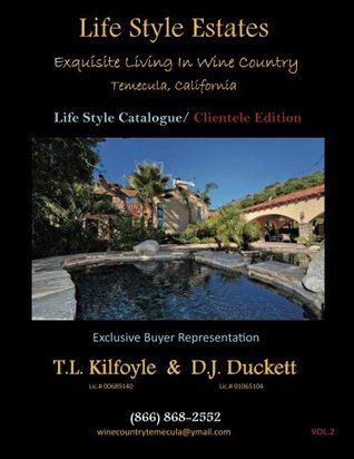 Read Life Style Estates: Wine Country Temecula, California - D.J. Duckett file in PDF