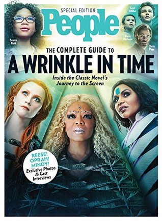 Full Download PEOPLE The Complete Guide to A Wrinkle In Time: Inside the Classic Novel's Journey to the Screen - The Editors of PEOPLE | ePub