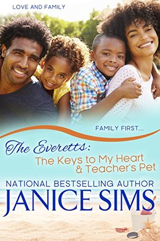 Download The Everetts: The Keys to My Heart & Teacher’s Pet (The Everett Family Series) - Janice Sims file in ePub