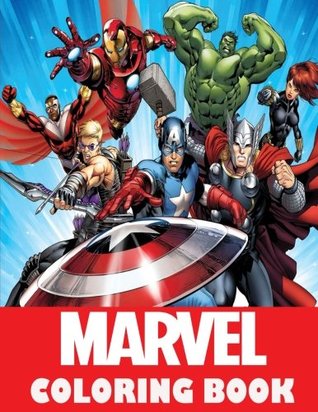 Download Marvel Coloring Book: Super Heroes, Avangers, Spider-Man, Hulk, Thor, Ant Man, Doctor Strange, Wolverine, Deadpool, Captain America, Guardians of the Galaxy, Iron Man, Fantastic Four, X-Men, Great Coloring Pages for Boys and Girls, Ages 5-12 - Mr. Des file in ePub