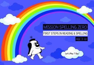 Read Online Where Is Dan?: Zoggy Zero Teaches Phonics and Spelling (Dark Blue Series) - Sally Jones file in PDF