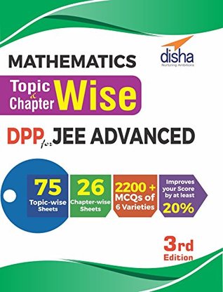 Download Mathematics Topic-Wise & Chapter-wise DPP (Daily Practice Problem) Sheets for JEE Advanced - Disha Experts | PDF