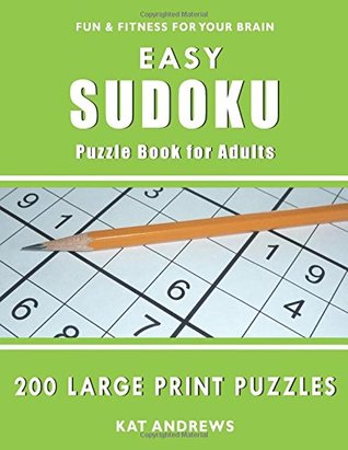 Download Easy Sudoku Puzzle Book for Adults: 200 Large Print Puzzles - Kat Andrews file in ePub