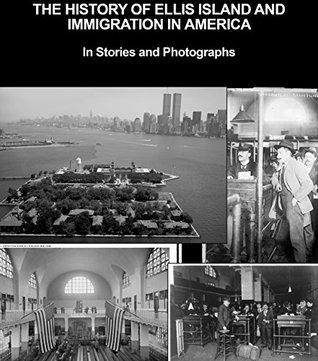 Download The History of Ellis Island and Immigration In America - Jeffrey Jones file in PDF
