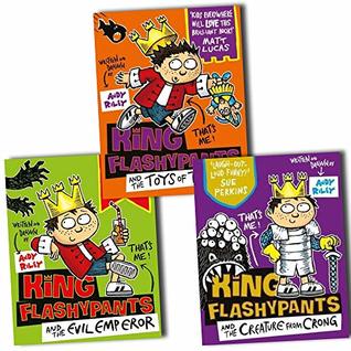Read Online King Flashypants 3 Books Collection - Evil Emperor, Creature from Crong, Toys of Terror - Andy Riley file in ePub