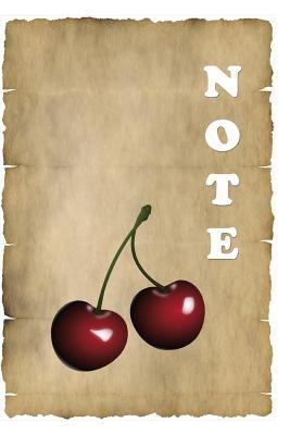 Read Online Note: Cherry Notebook - Unlined Journal Notebook, 100 Pages, White Paper, 6 X 9 Inches - Jane Smith file in PDF