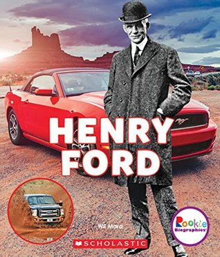 Download Henry Ford: Automotive Innovator (Rookie Biographies) - Wil Mara file in PDF