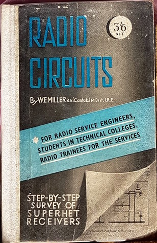 Download Radio Circuits - Step-By-Step Survey Of Superhet Receivers - W. E. Miller BA file in PDF