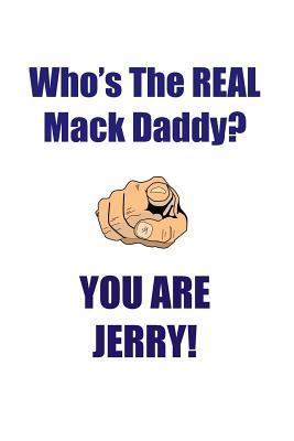Read Online JERRY IS THE REAL MACK DADDY AFFIRMATIONS WORKBOOK Positive Affirmations Workbook Includes: Mentoring Questions, Guidance, Supporting You - Affirmations World | ePub