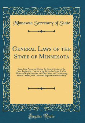 Read General Laws of the State of Minnesota: Passed and Approved During the Second Session of the State Legislature, Commencing December Seventh, One Thousand Eight Hundred and Fifty-Nine, and Terminating March Twelfth, One Thousand Eight Hundred and Sixty - Minnesota Secretary of State | PDF