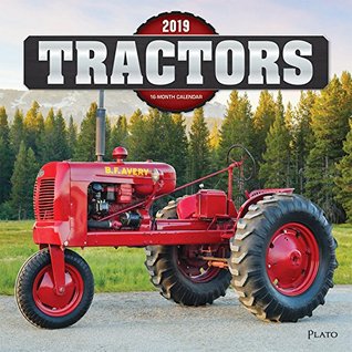 Read Online Tractors 2019 12 x 12 Inch Monthly Square Wall Calendar with Foil Stamped Cover by Plato, Farm Rural Country -  file in PDF