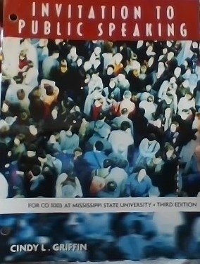 Read Invitation to Public Speaking (Custom Edition for Mississippi State University CO1003) - Cindy L. Griffin file in PDF